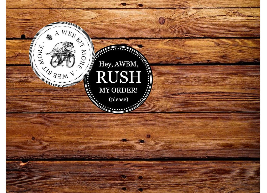 RUSH MY ORDER! – Your Order Processed in 2 Business Days!!!